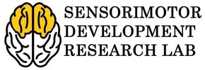 Sensorimotor DevelopmentResearch Lab